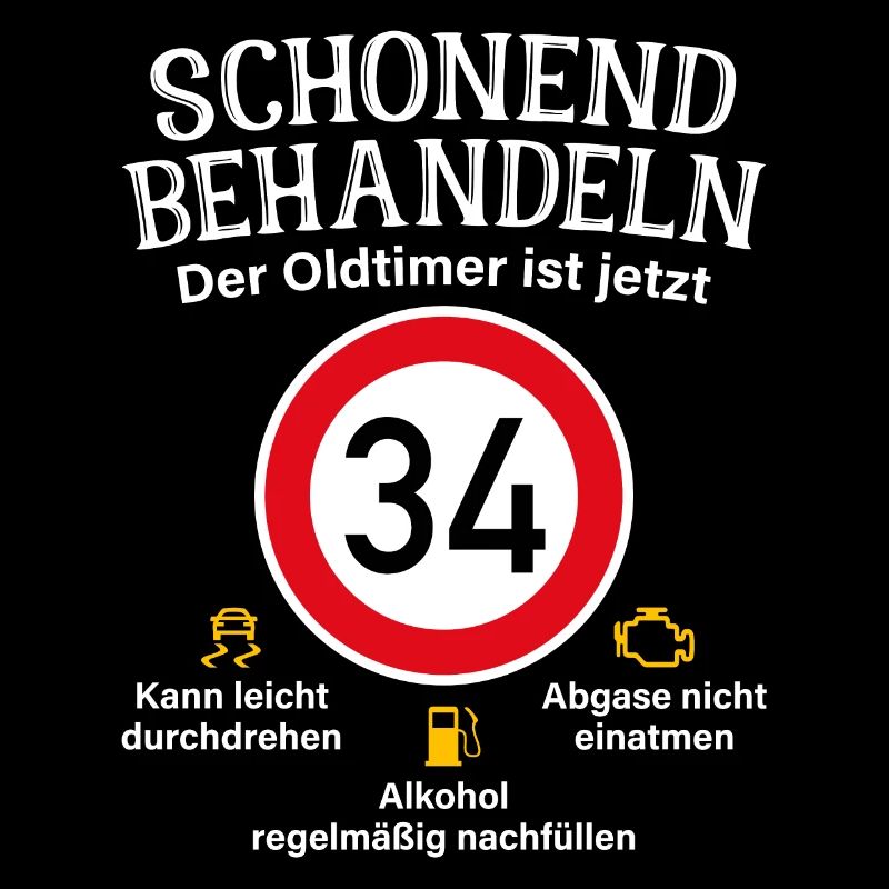 34. Geburtstag Schonend Behandeln Oldtimer Ist 34