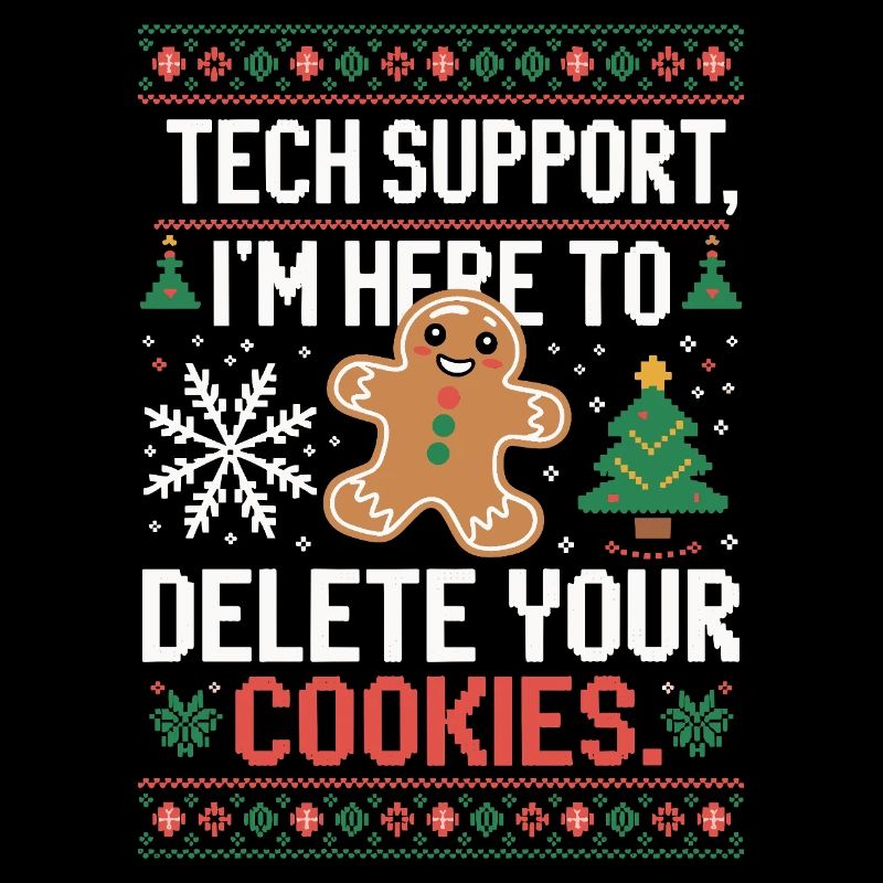 Tech Support Cookie Saying