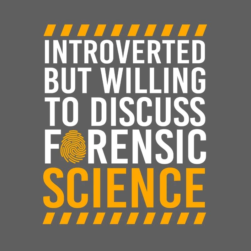 Forensics, Forensic Scientists, Forensic Science