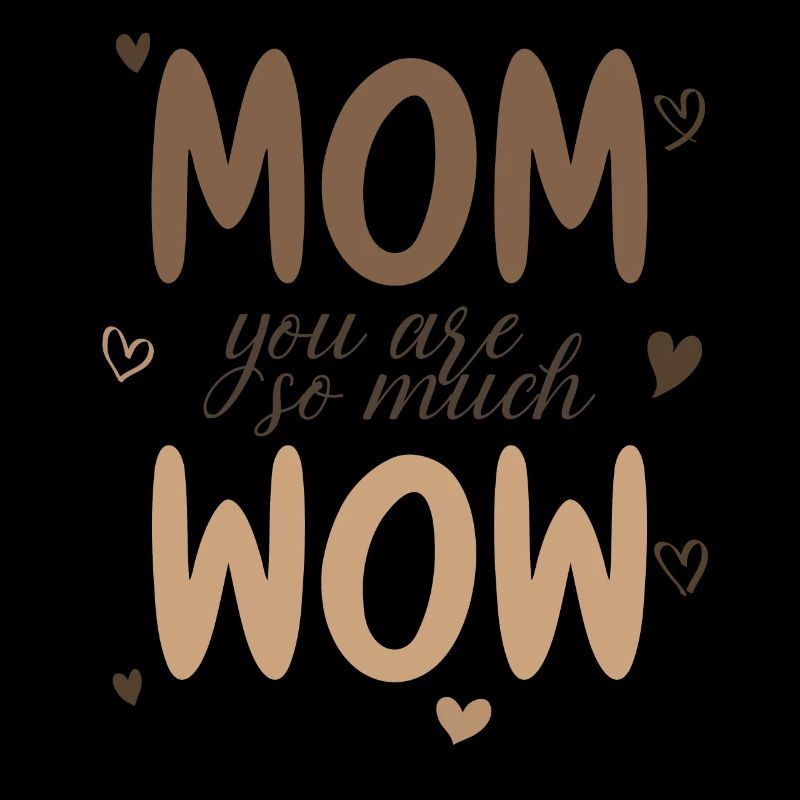 Mama Du Bist Wow Mom You Are Wow Mutter Muttertag
