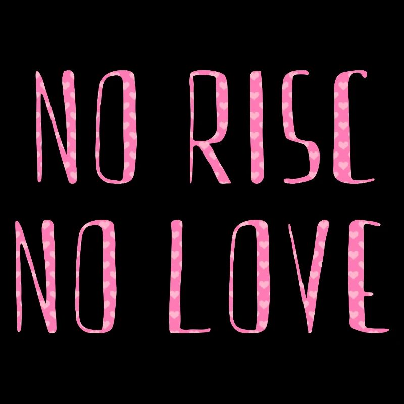 pas de risc pas d’amour