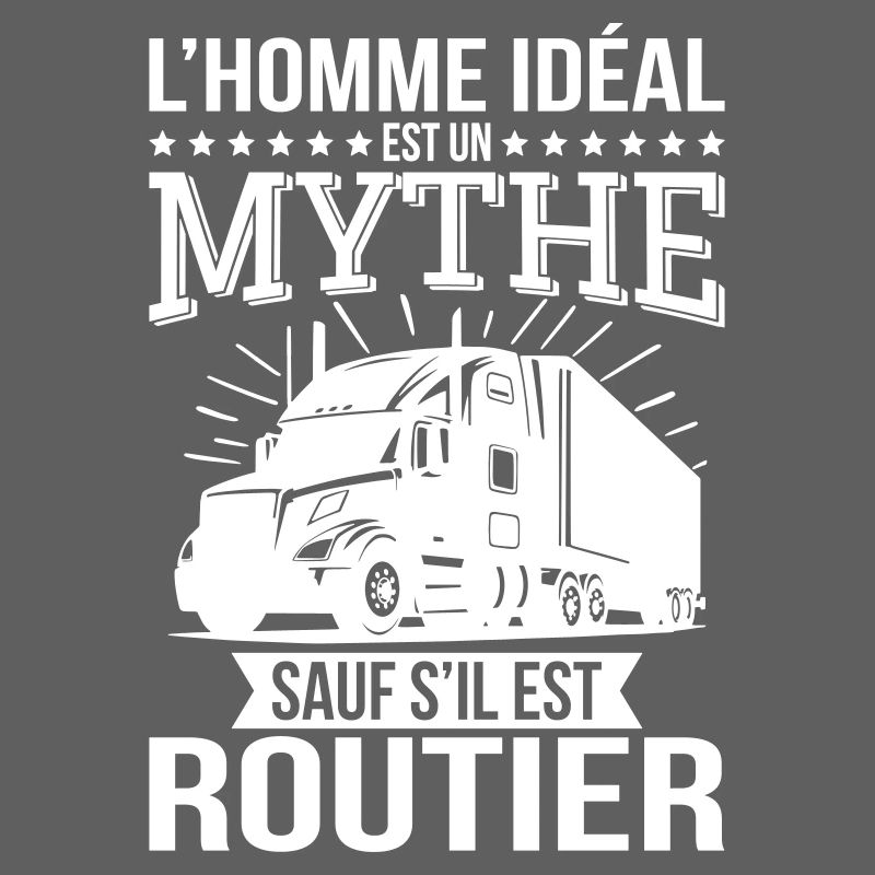 Der ideale Mann, ein Mythos, es sei denn, er ist Lkw-Fahrer