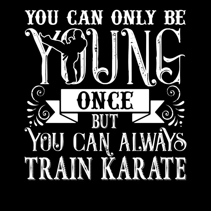 Karate Always Train Karate