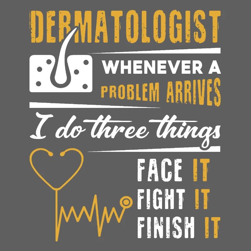 Dermatologist Face It Fight it Finish It