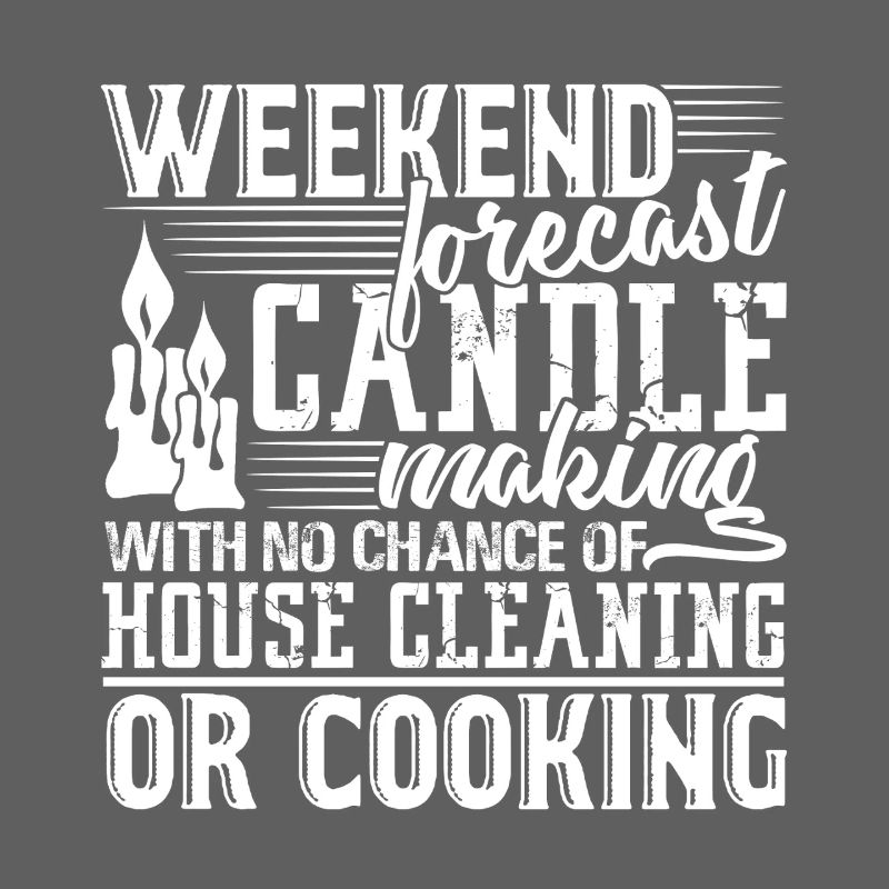 Candle Making Weekend Forecast Candle Making