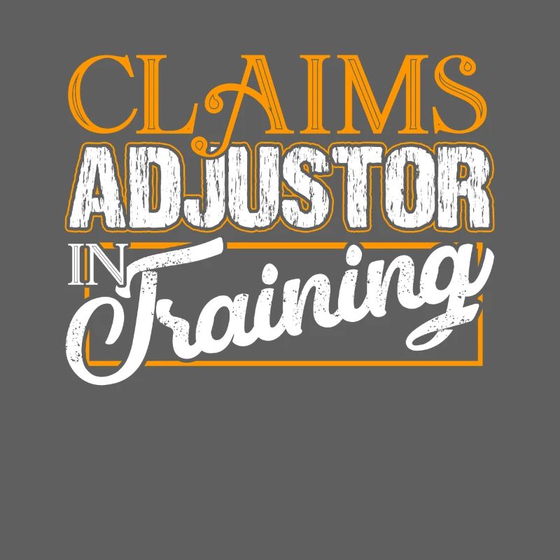 Claims Adjuster Claims Adjuster In Training
