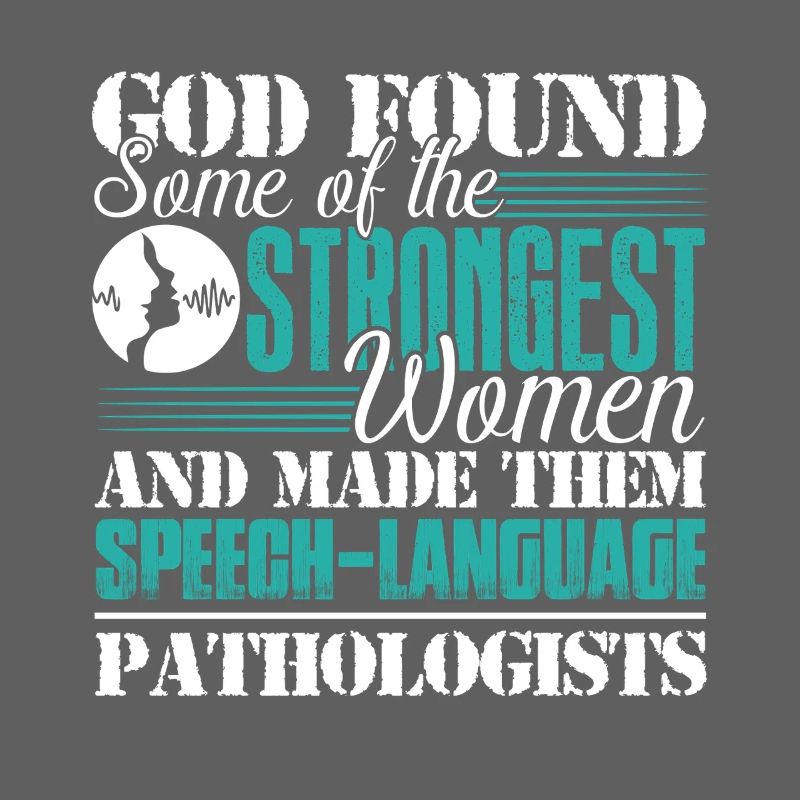 God Made Speech Language Pathologist