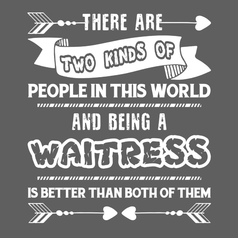 Waitress Being A Waitress