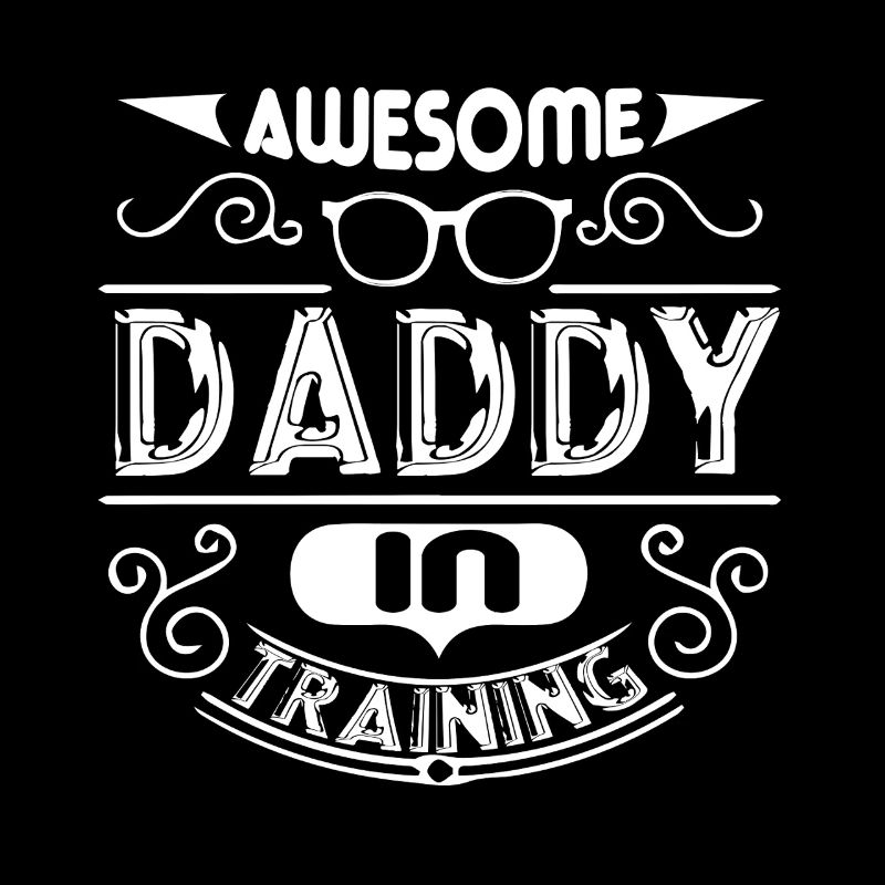 Father's Day Awesome Daddy