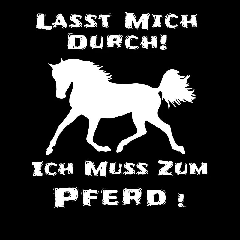Pferde Reiterin Lustiger Spruch