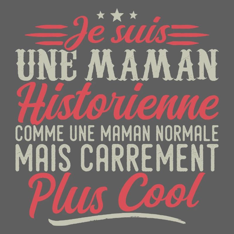 Ich bin eine Historikerin, eine Mutter, ausgesprochen cool