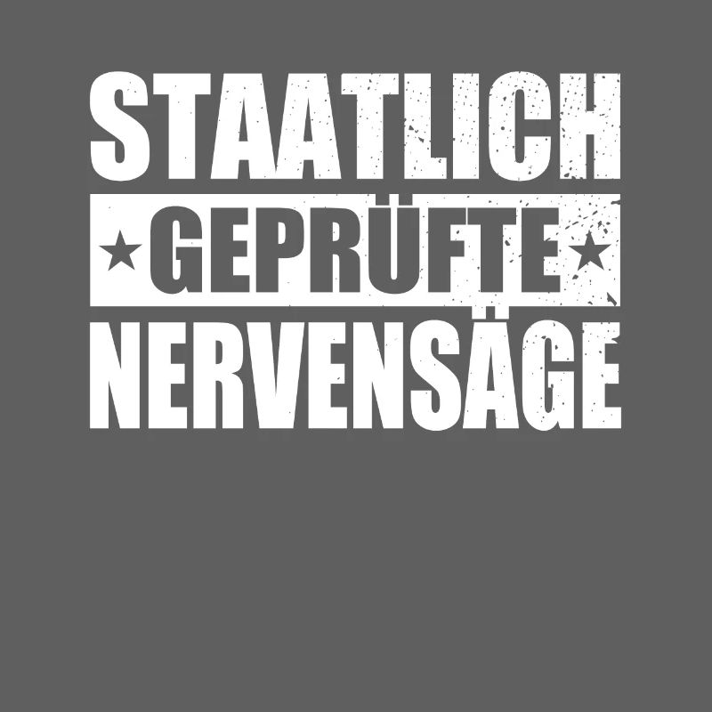 Staatlich Geprüfte Nervensäge Schwester Pubertät