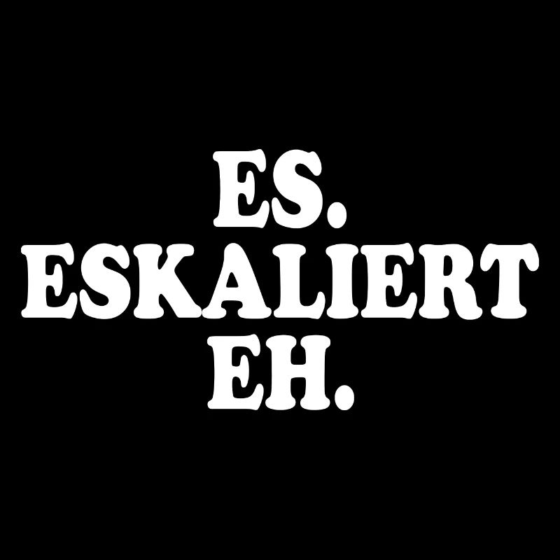 Es eskaliert eh
