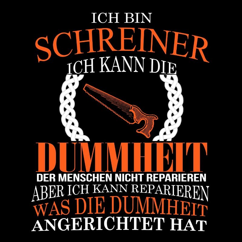 Ich bin Schreiner