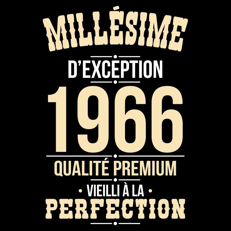 1966 – Exceptional vintage – Premium quality