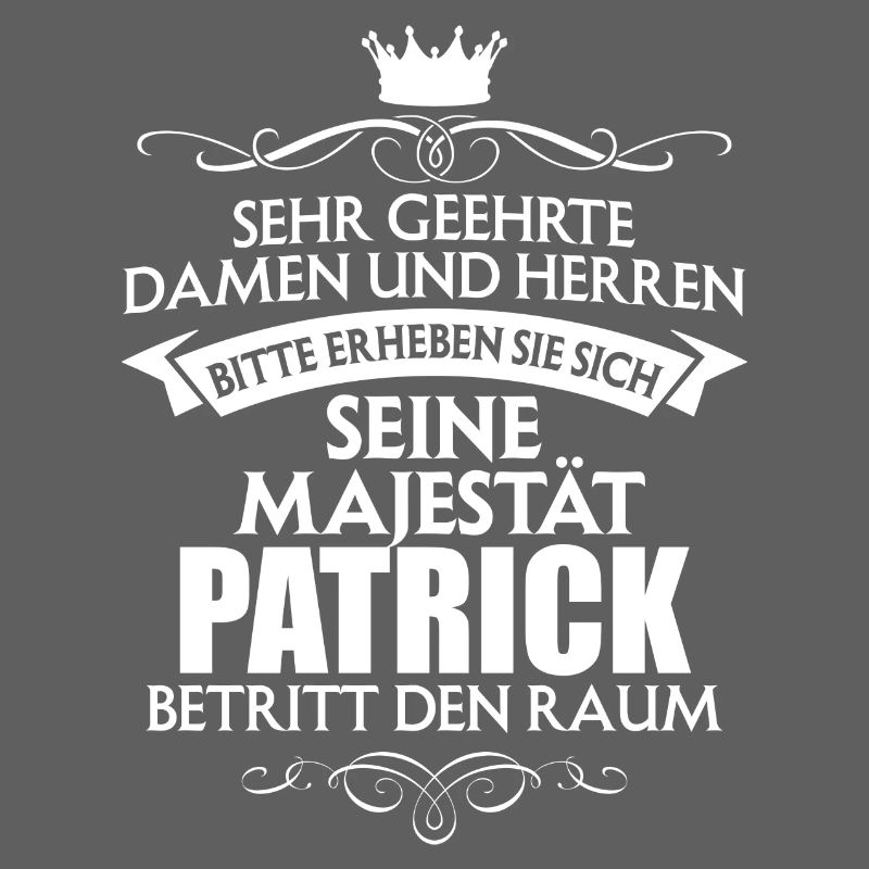 PATRICK - Majestät