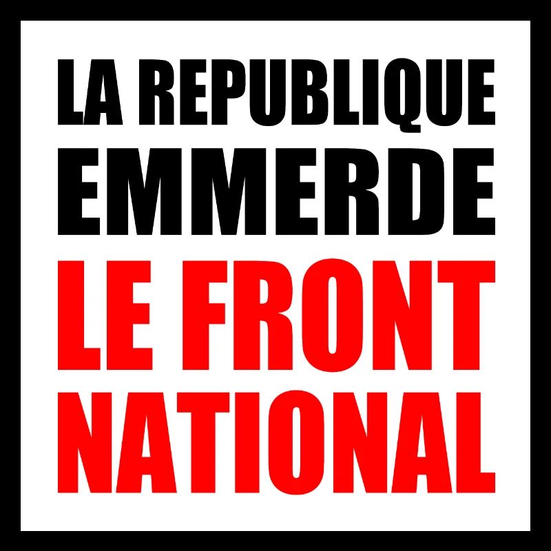Die Republik fickt den Front National
