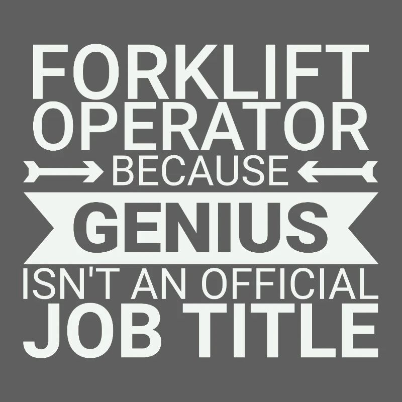Forklift Operator Genius Forklift Driver