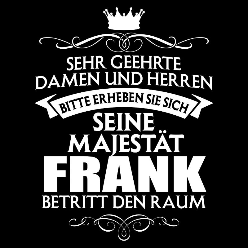 FRANK - Majestät