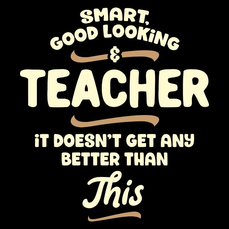 Intelligent, beau et enseignants ...