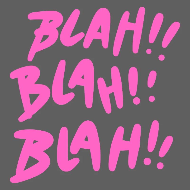 Blah Blah Blah Pink