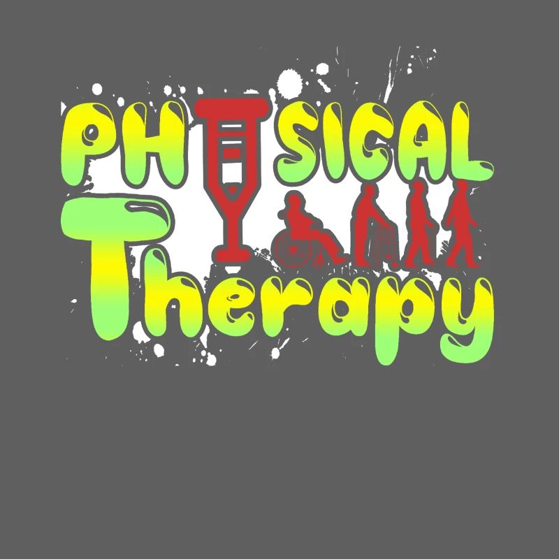 Physical Therapist Funny Physical Therapy