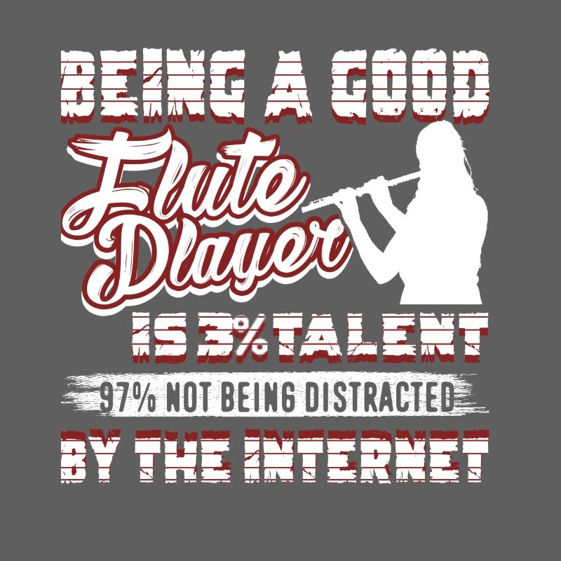 Being A Good Flute Player