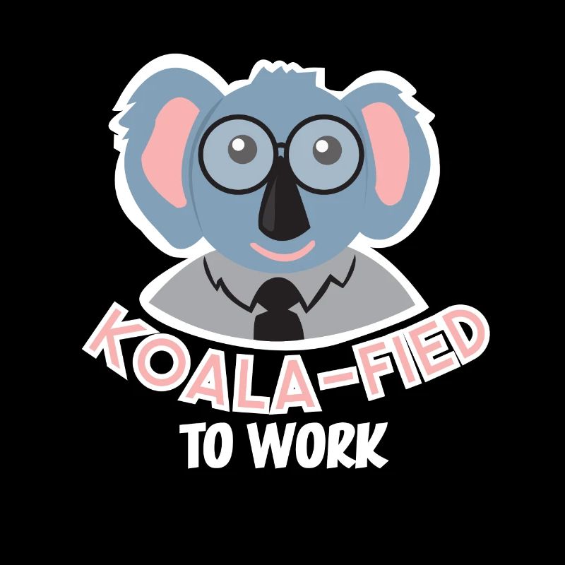 Koalafied to work Australia Koala's Marsupial Fun