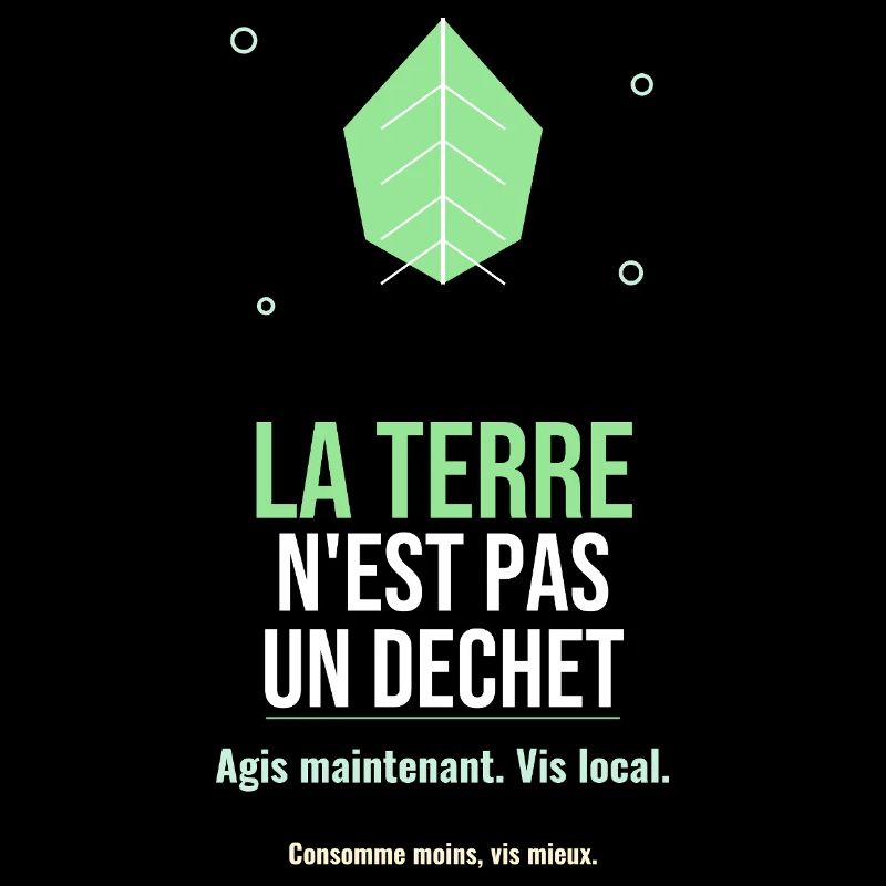 La Terre N'est Pas Un Déchet