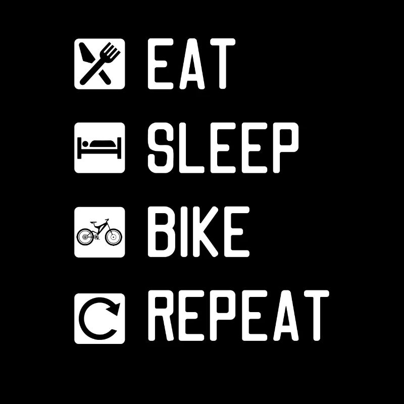 EAT SLEEP VÉLO REPEAT