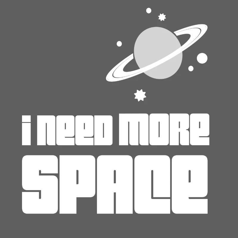 I need more Space / Geschenk Idee