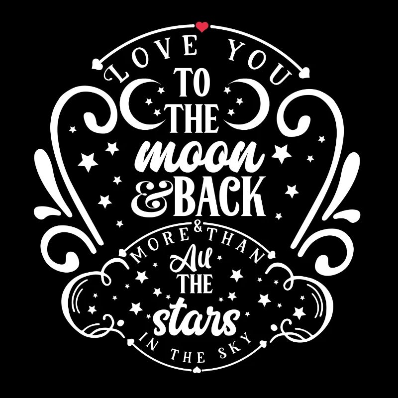 Love you to The Moon & Back