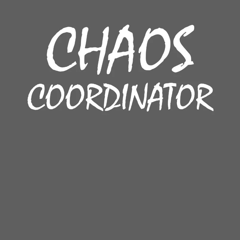 Chaos Coordinator Vater Mutter Geschenk Geburtstag