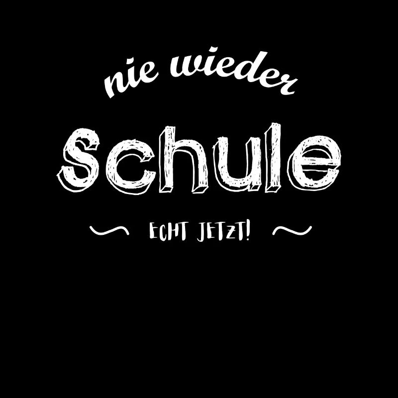 nie wieder Schule