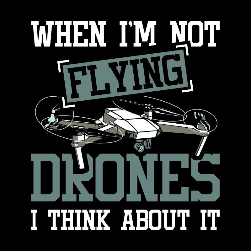 Quand je ne pilote pas de drones, j’y pense