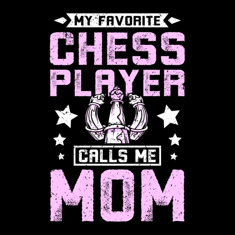 Mon joueur d'échecs préféré m'appelle maman