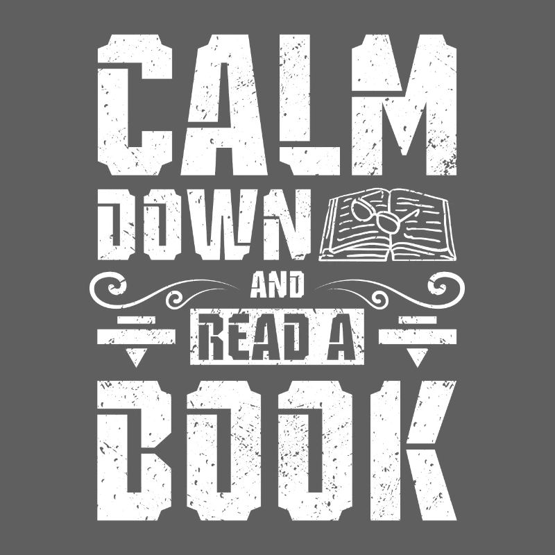 Calm down an read a book