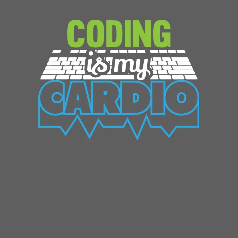 Programmierer Codierung ist mein Cardio Funny Developer