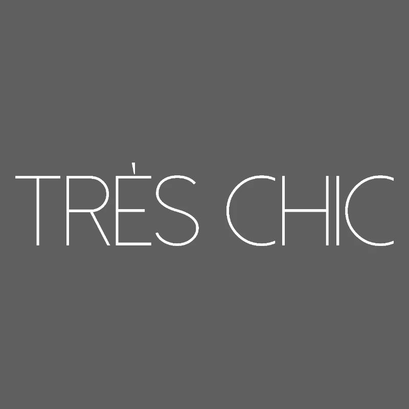 TRES CHIC Élégant