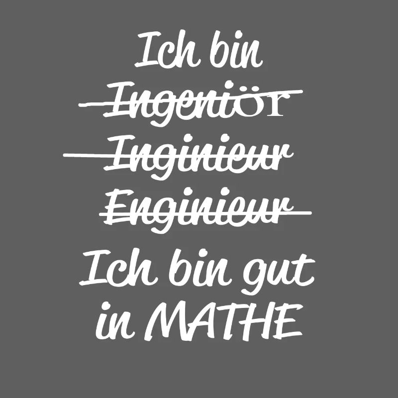 I'm good at math and engineering