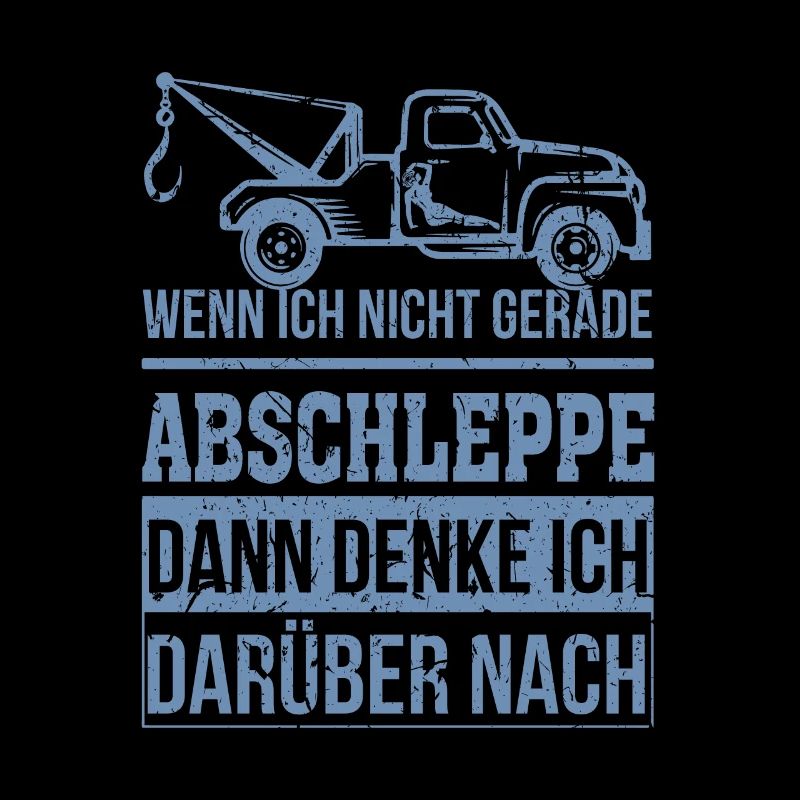 Abschleppdienst wenn ich nicht gerade abschleppe
