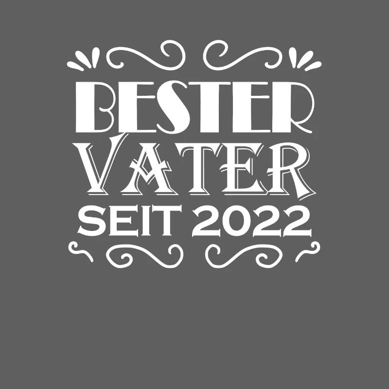 Bester Vater seit 2022