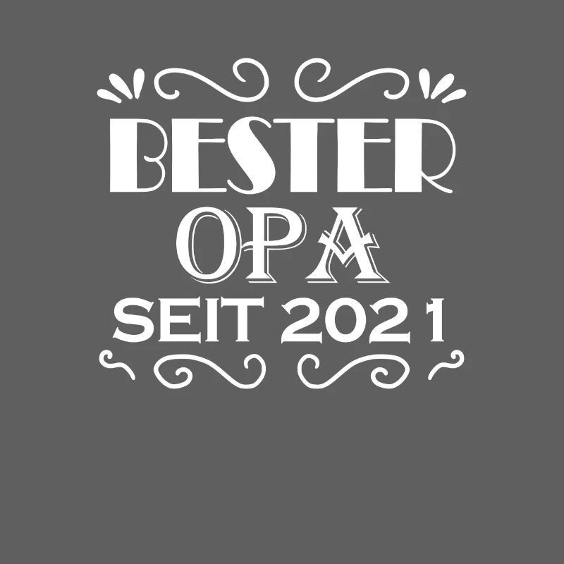 Bester Opa seit 2021 - Opa Geschenkidee
