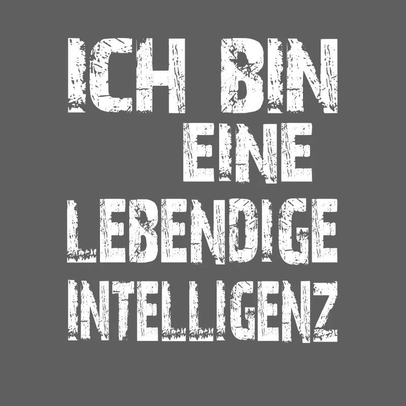 KI Spruch Ich bin eine lebendige Intelligenz