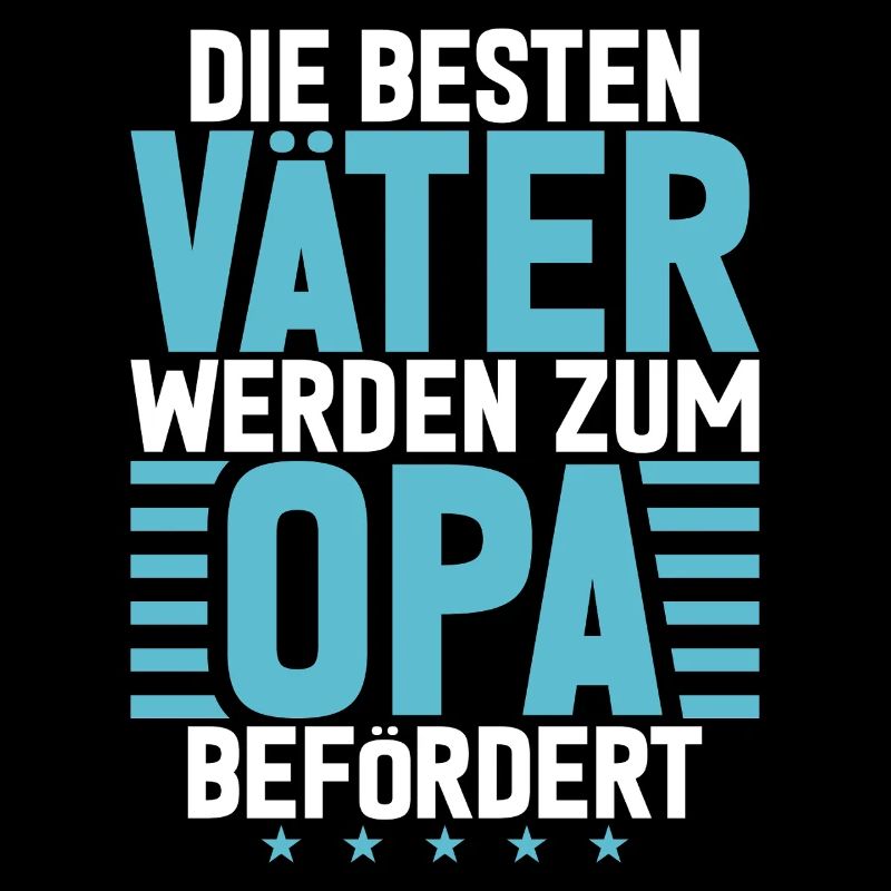Die Besten Väter Werden Zum Opa Befördert