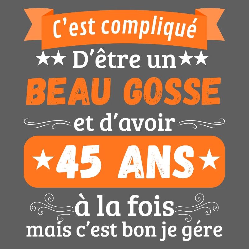 Funny Original 45th Birthday Gift Idea Man