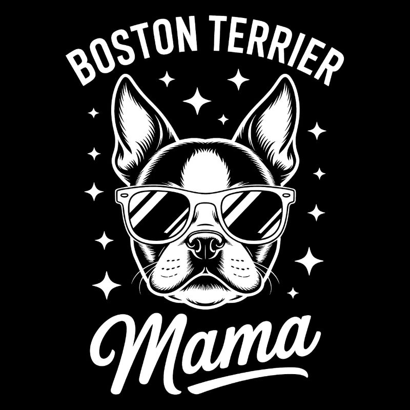 Boston Terrier Dire Maman Boston Terrier Cadeau