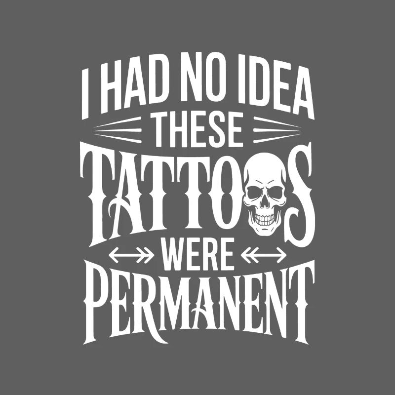I Had No Idea These Tattoos Were Permanent