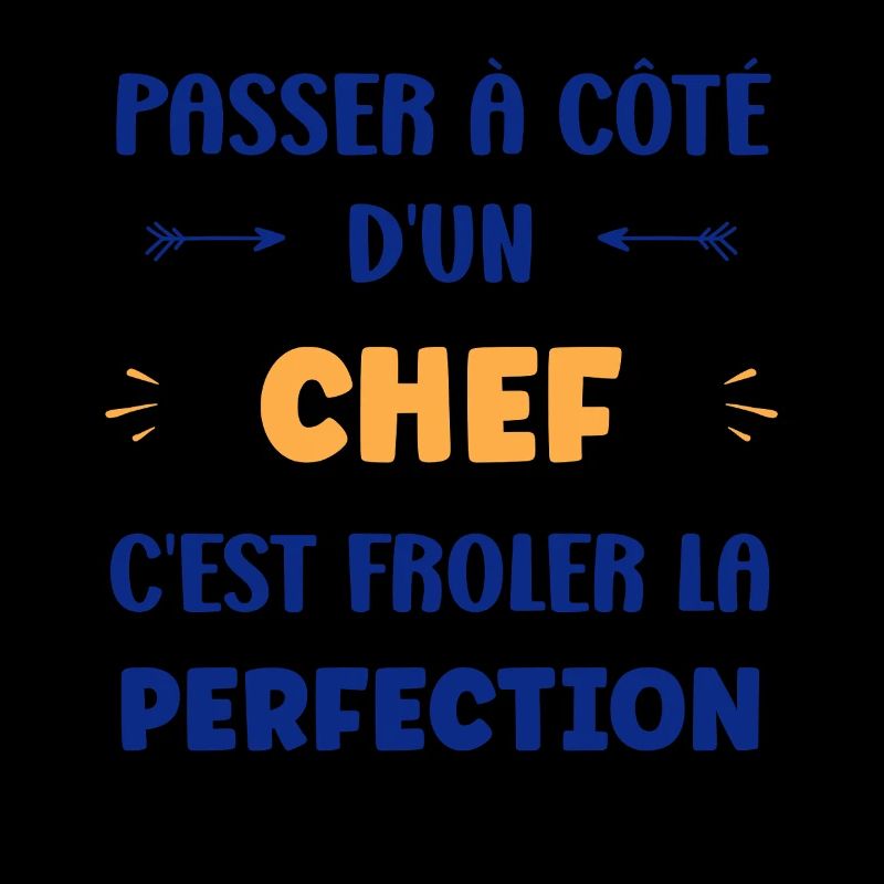 Passe À Côté D’un Chef - Perfection