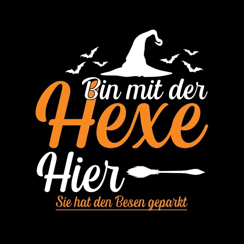  Ich Bin Mit Der Hexe Hier